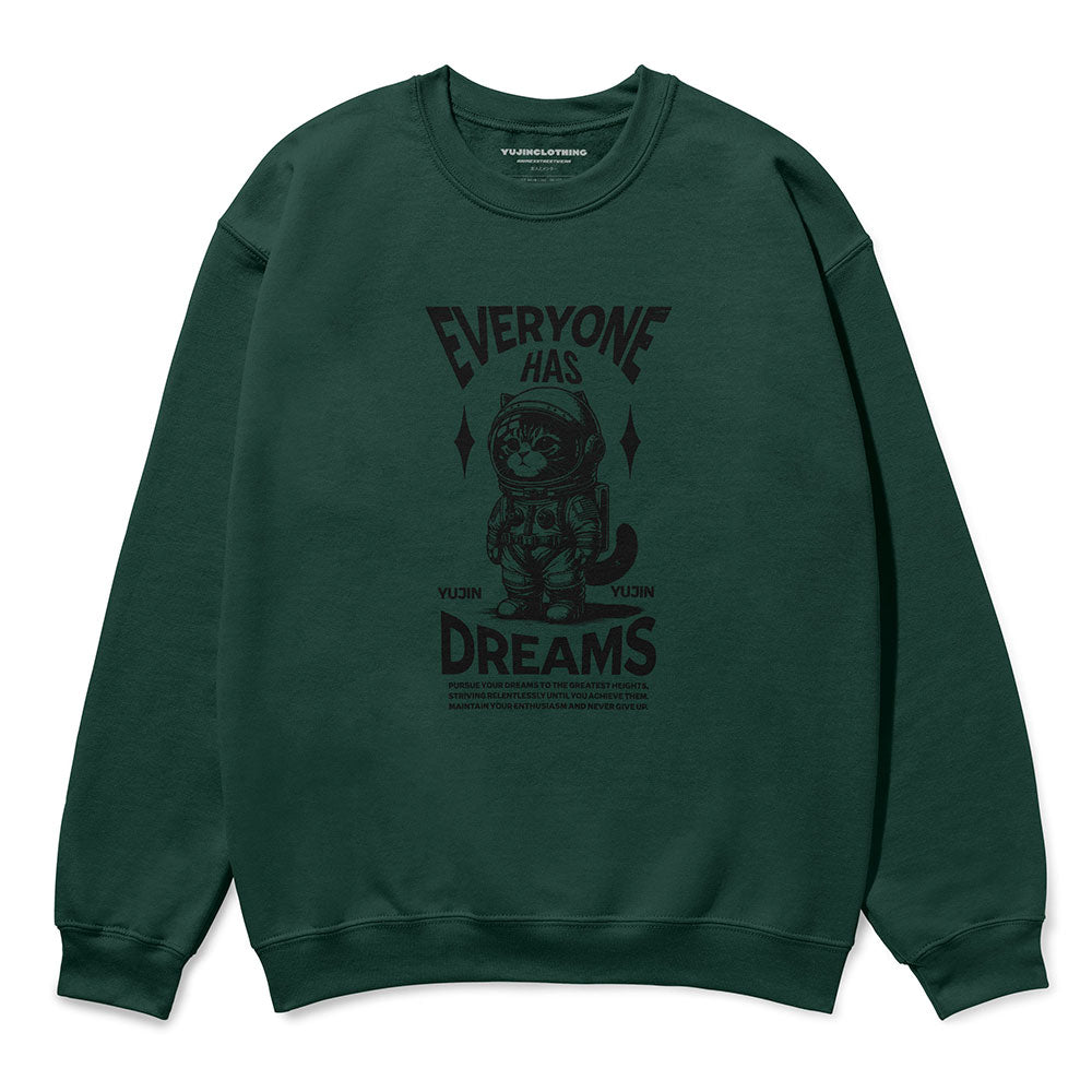 Dream Big Cat Sweatshirt