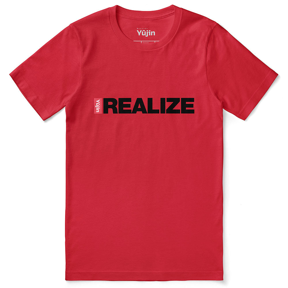 Realize T-Shirt