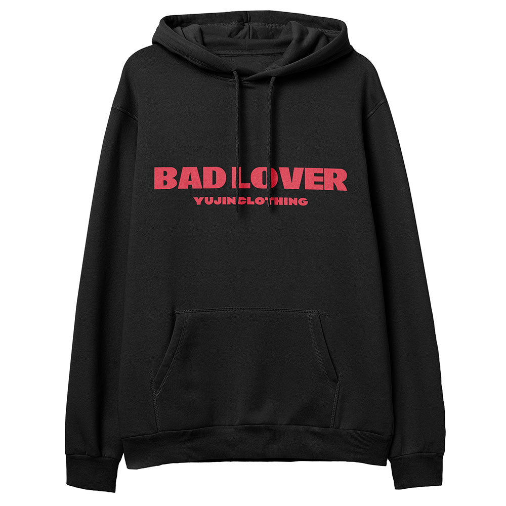 Bad Lover Hoodie