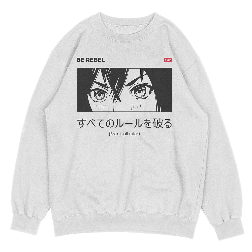 Be Rebel Sweatshirt