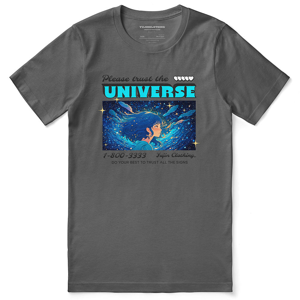 Trust The Universe T-Shirt