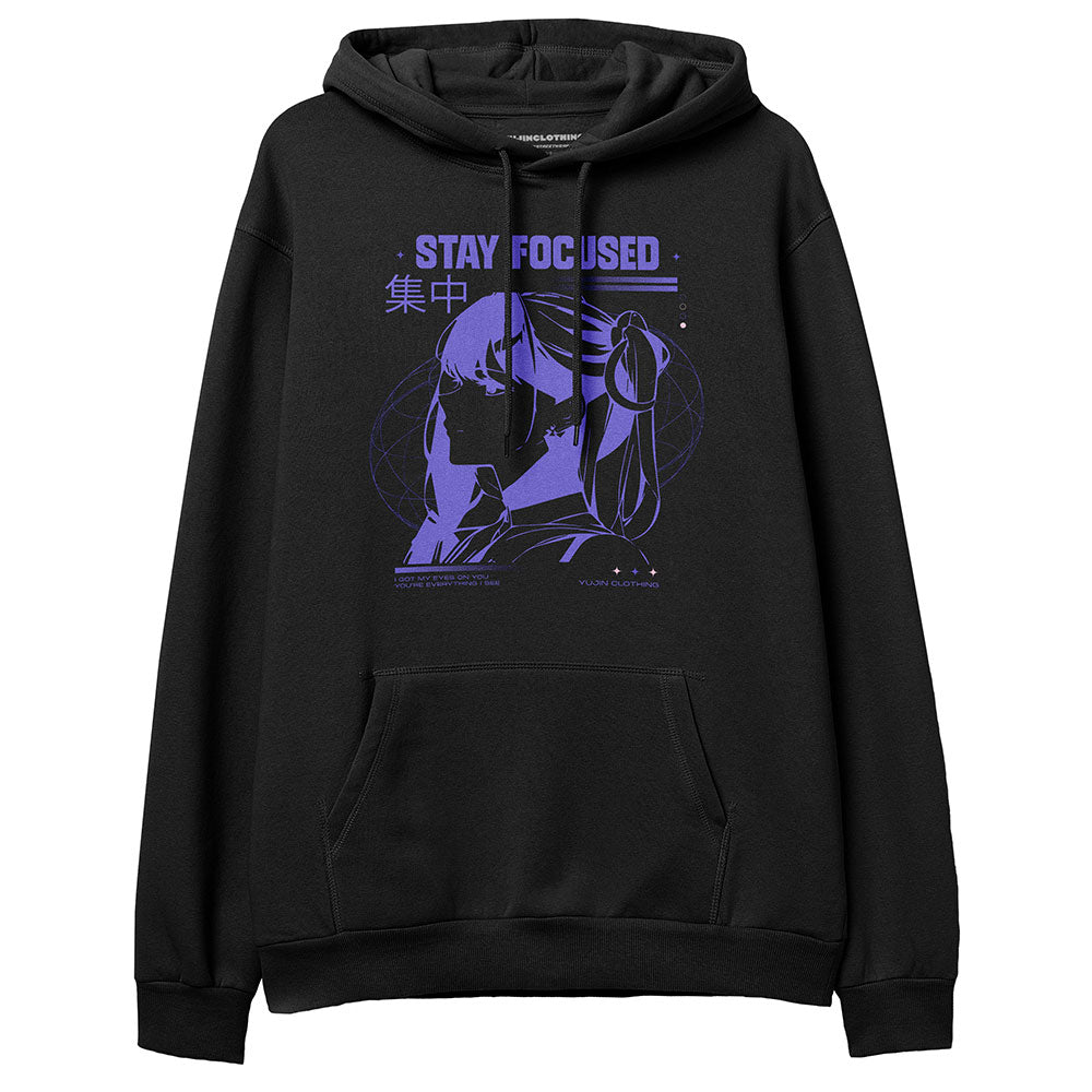 Stay Focused Hoodie