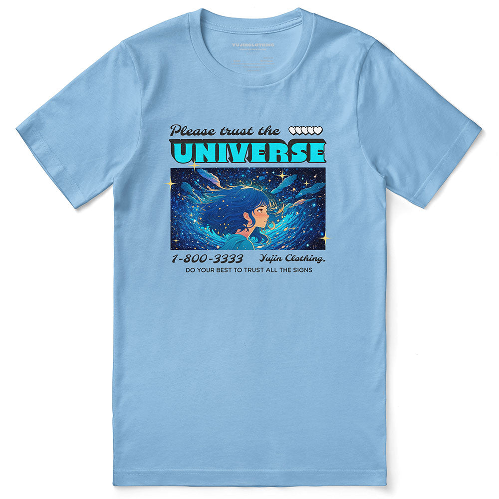 Trust The Universe T-Shirt