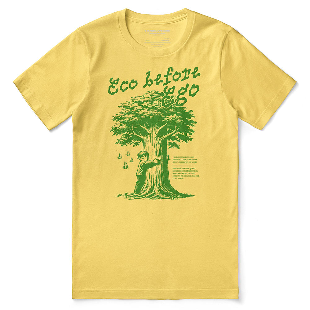 Eco Before Ego T-Shirt